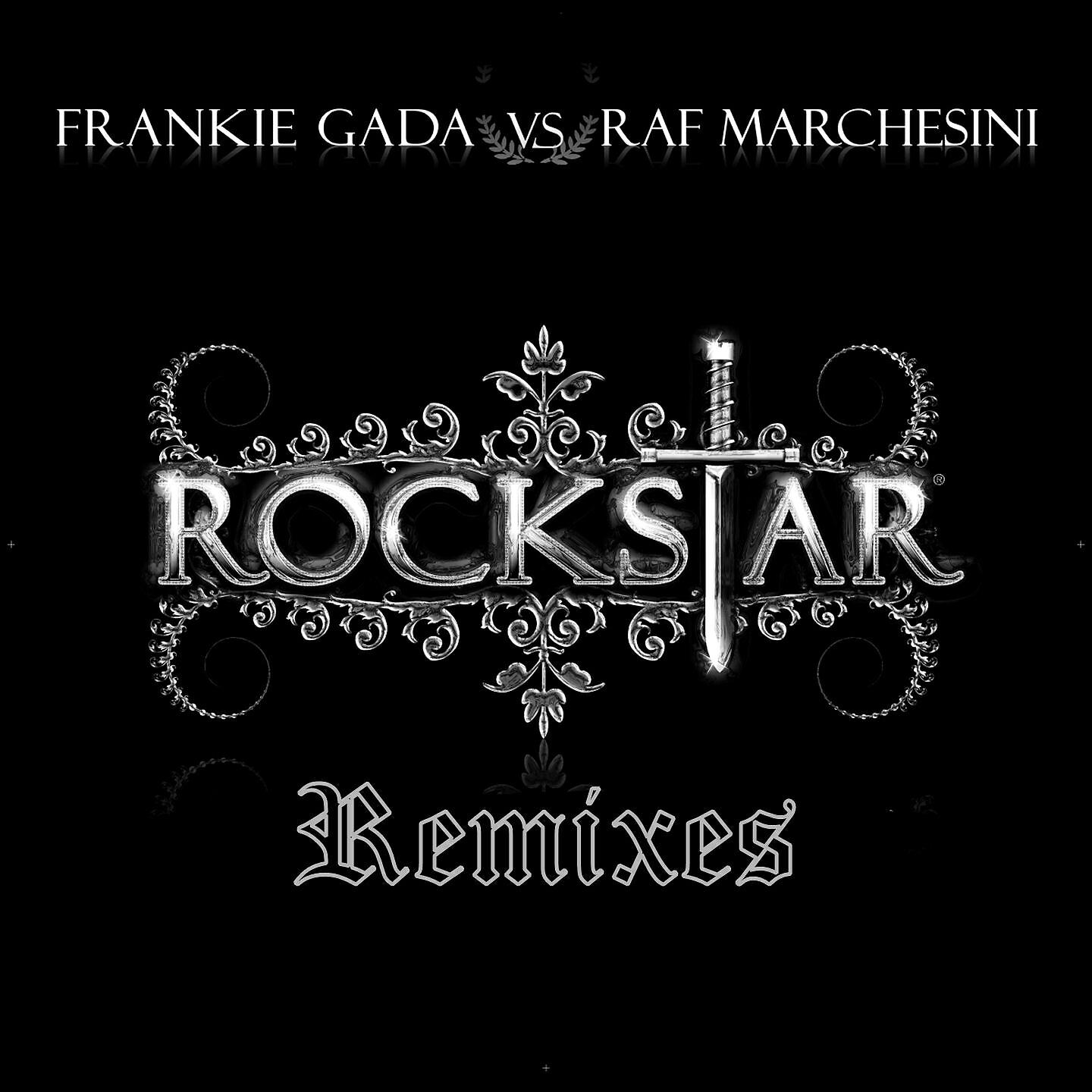 Frankie Gada - Rockstar (Nicola Fasano Remix) (Frankie Gada Vs Raf Marchesini)