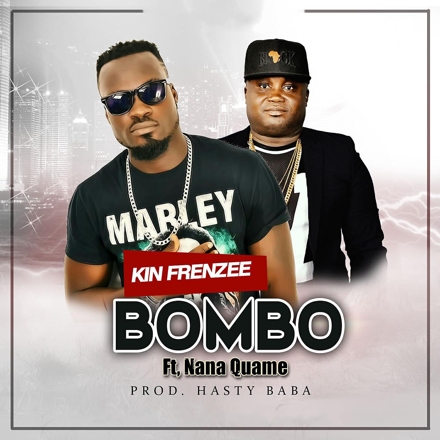 Kin Frenzee - Bombo