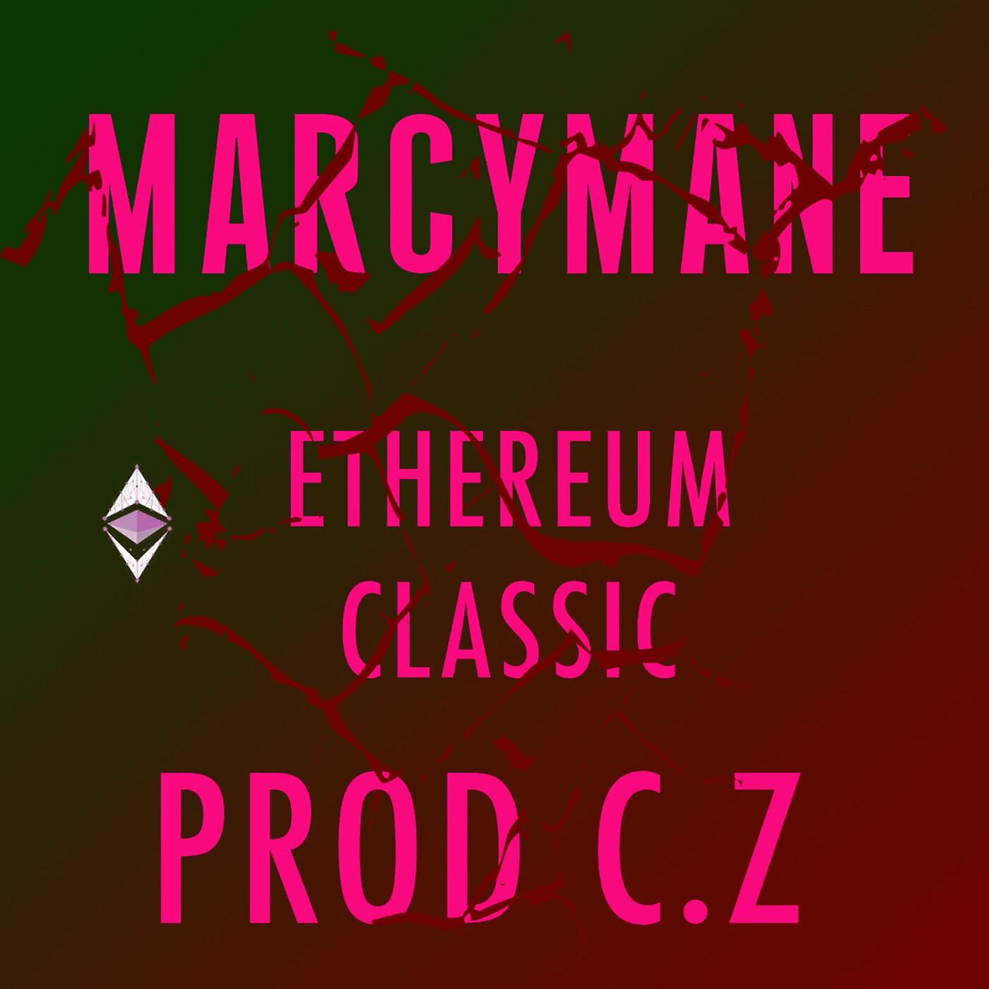 Marcy Mane - Ethereum Classic