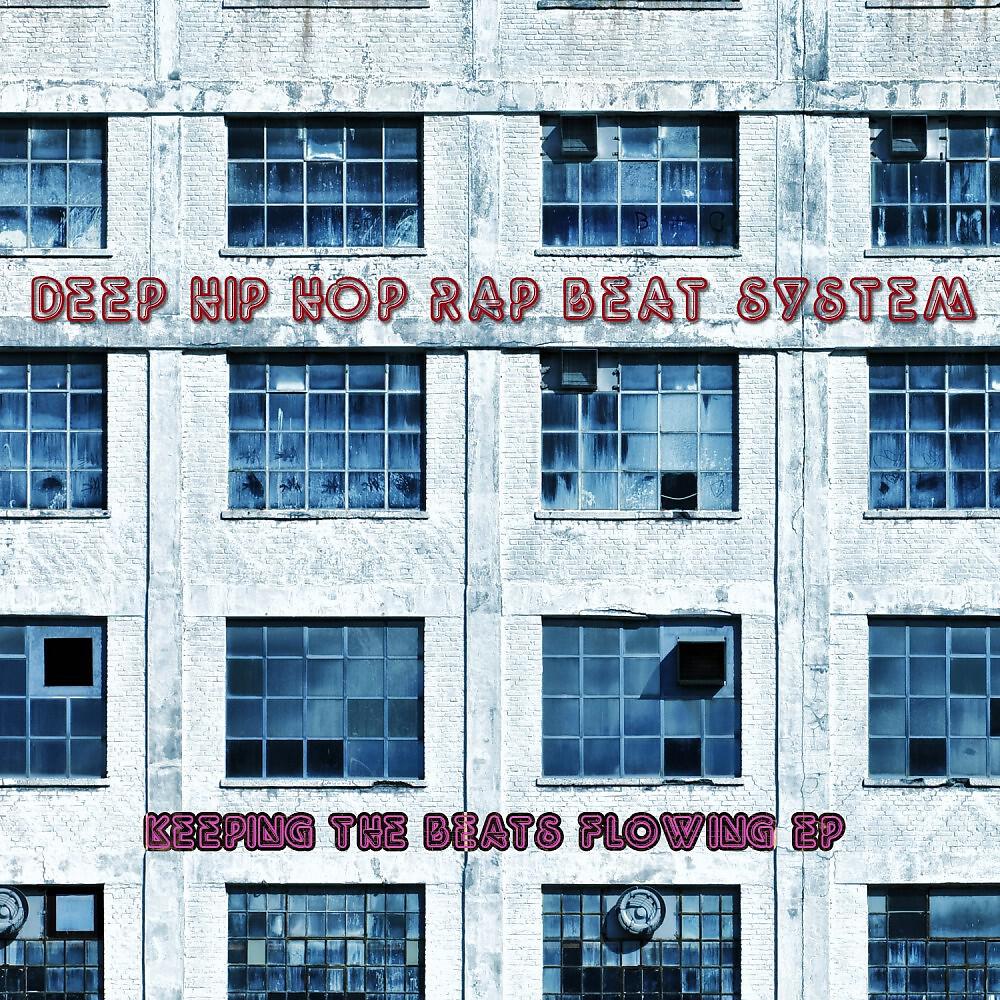 Deep Hip Hop Rap Beat System - We Need to Move out Fast Hip Hop Instrumental (Extended)