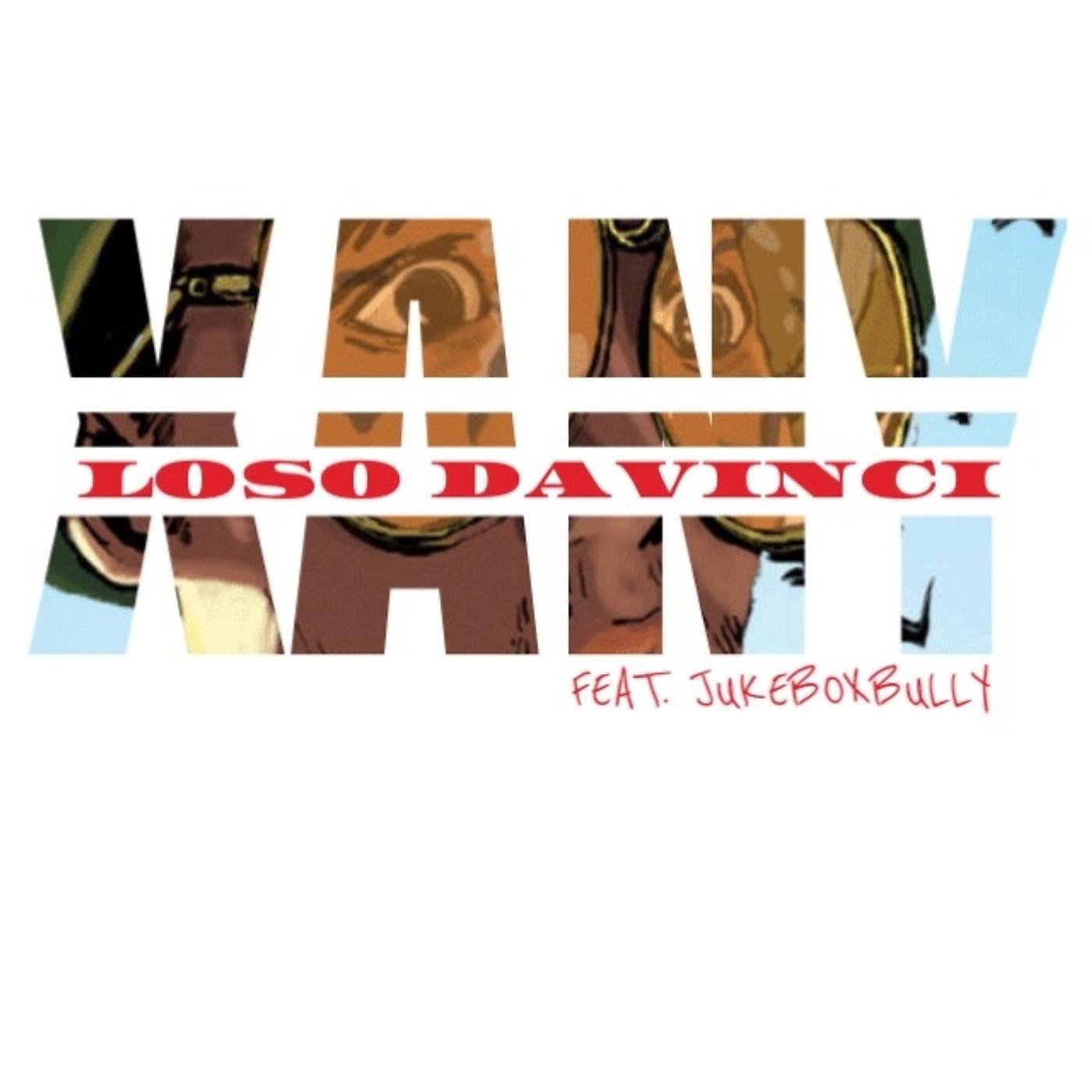 Loso DaVinci - Xany (feat. Jukebox Bully)