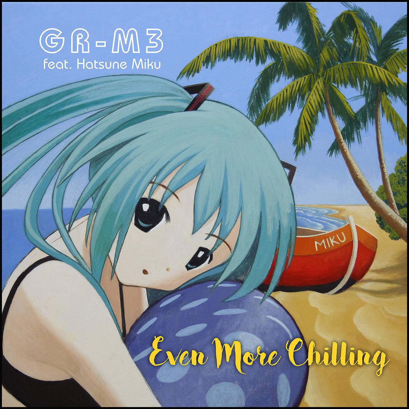 G()R-M3 - Close (feat. Hatsune Miku)