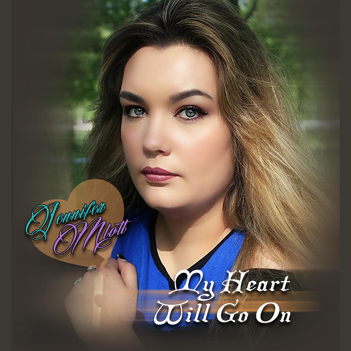 Jennifer Mlott - My Heart Will Go on (feat. Russell Buell)
