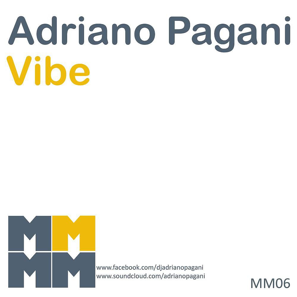 Adriano Pagani - Vibe (Original Mix)