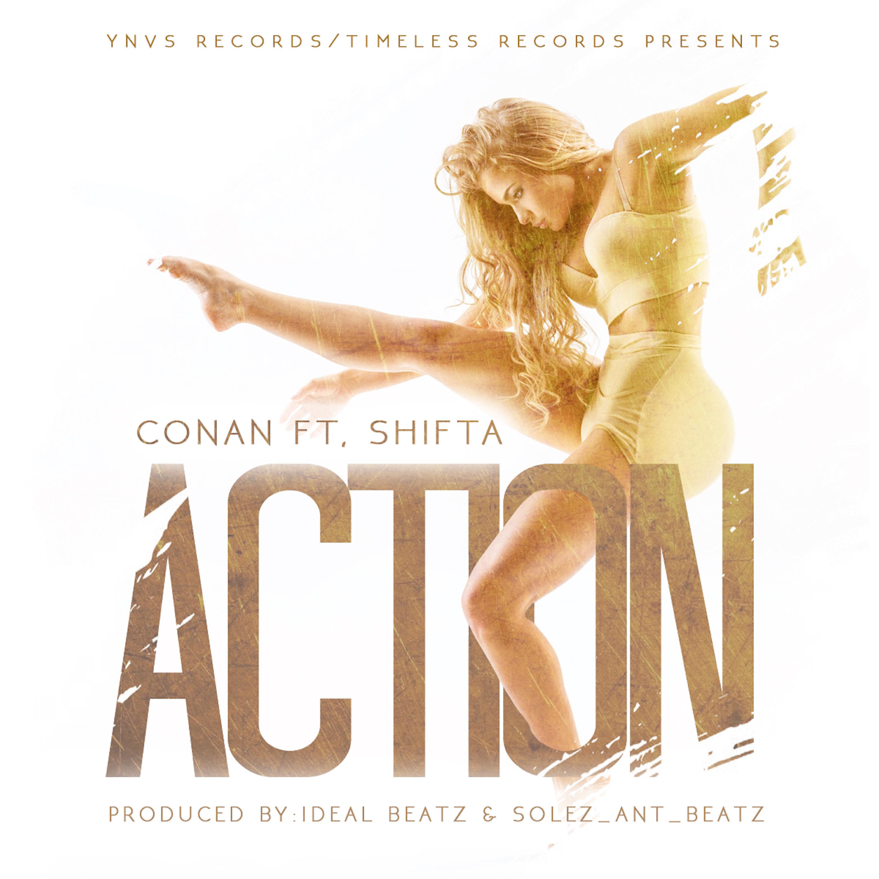 Conan - Action (feat. Shifta)