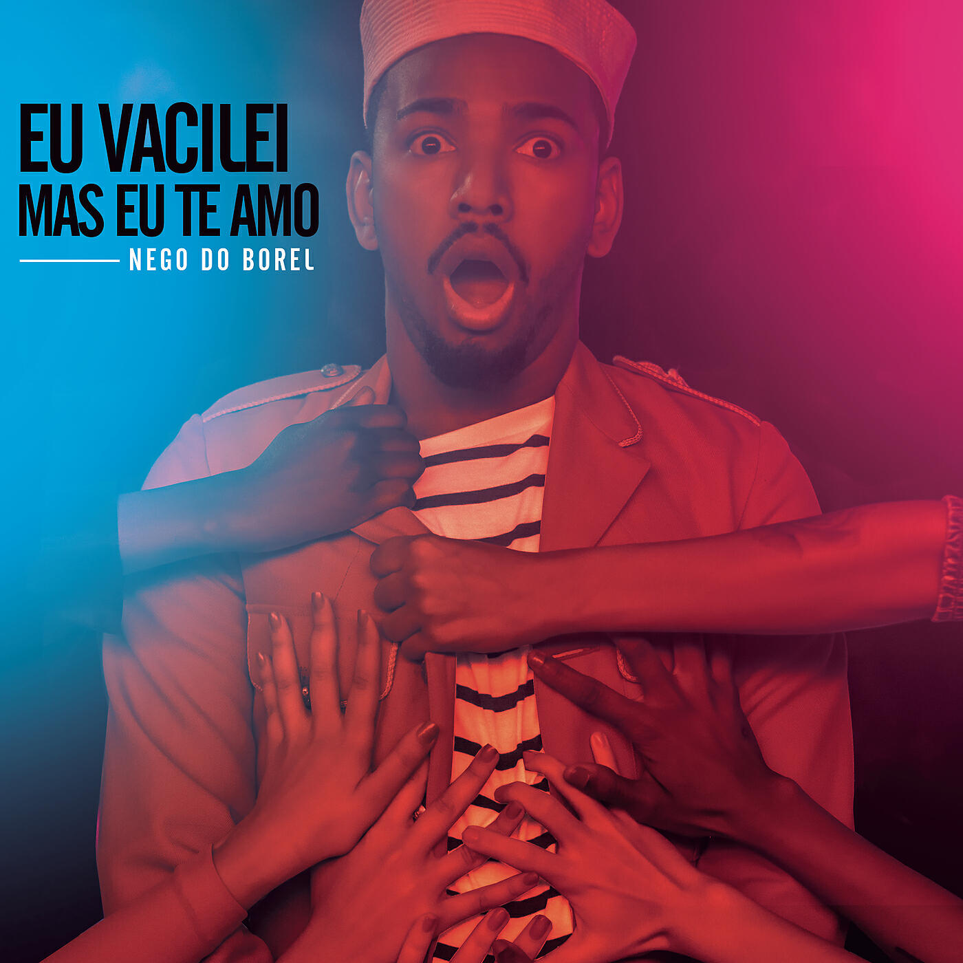 Nego do Borel - Eu Vacilei Mas Eu Te Amo