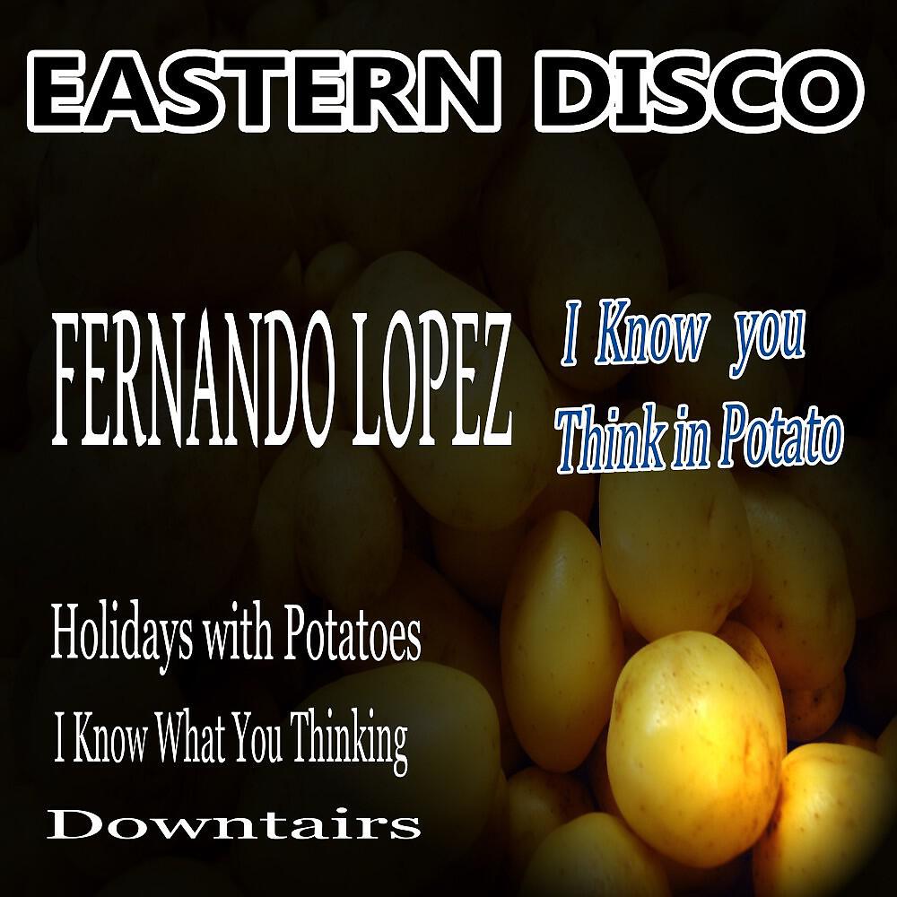 Fernando Lopez - Downtairs