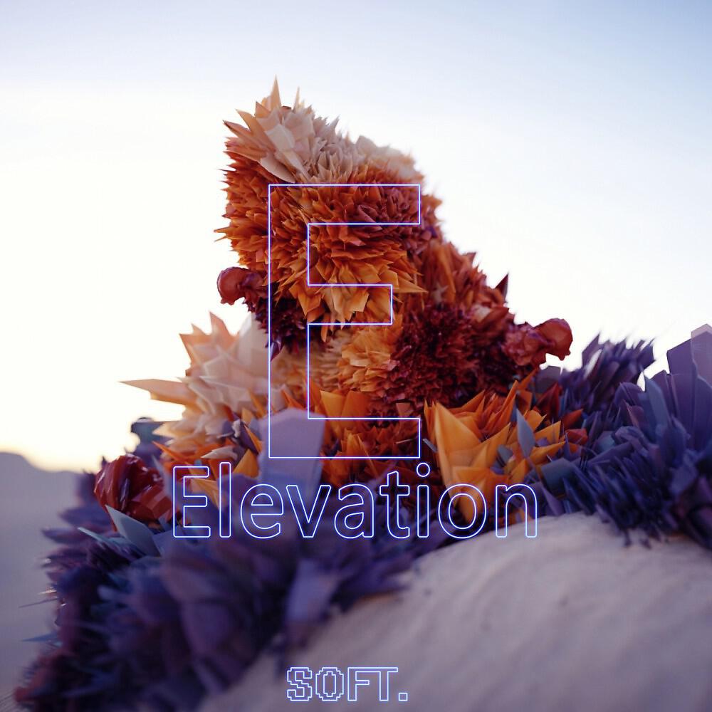 Soft - Elevation Intro