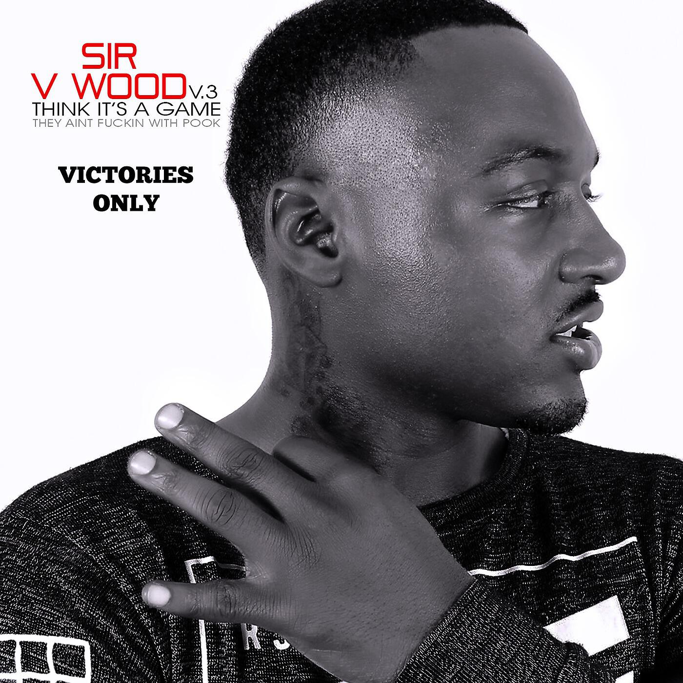 Sir V Wood - Fake Love (feat. Blk Heff)