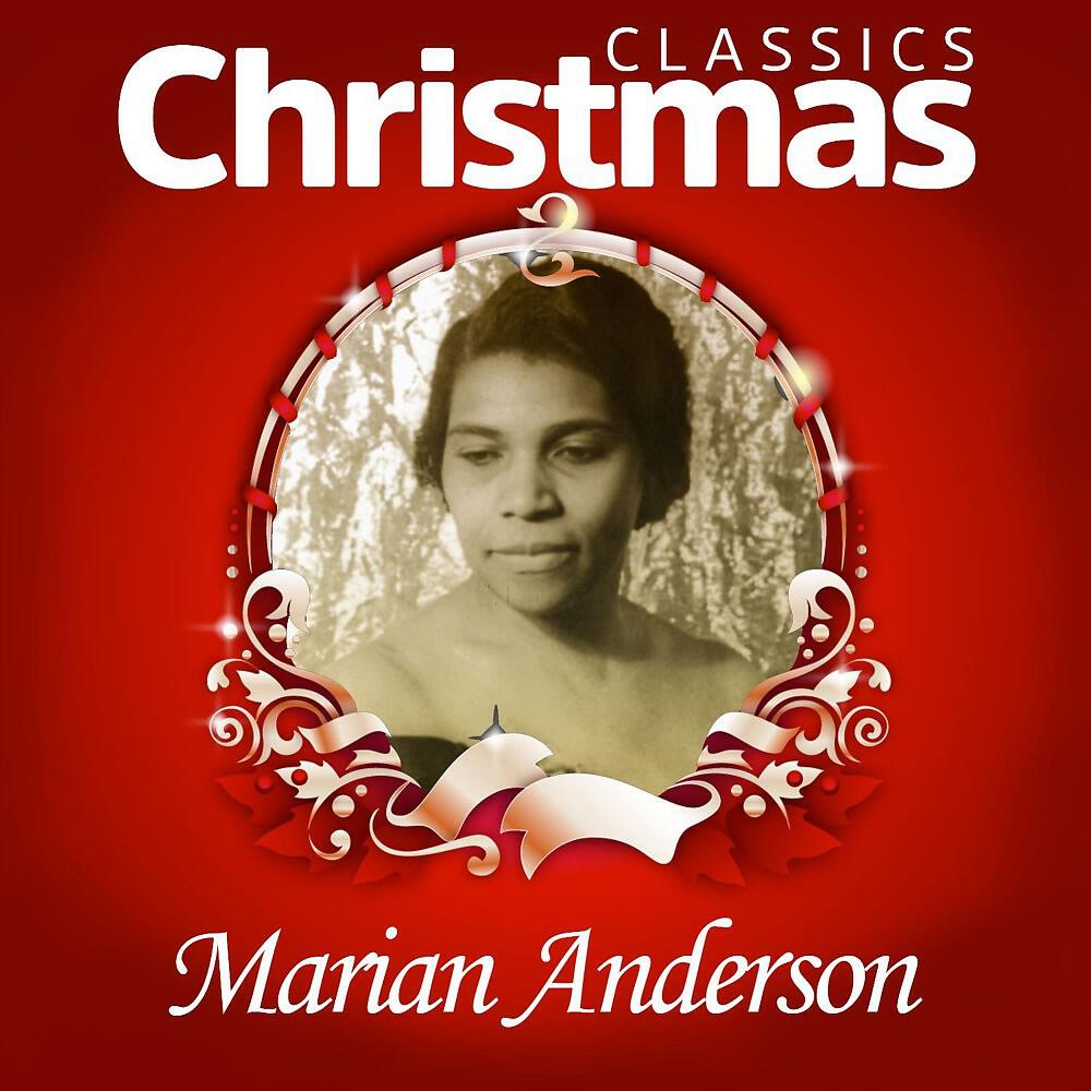 Marian Anderson - God Rest You, Merry Gentlemen