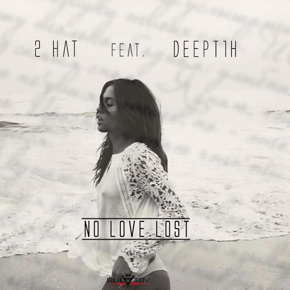 2Hat - No Love Lost