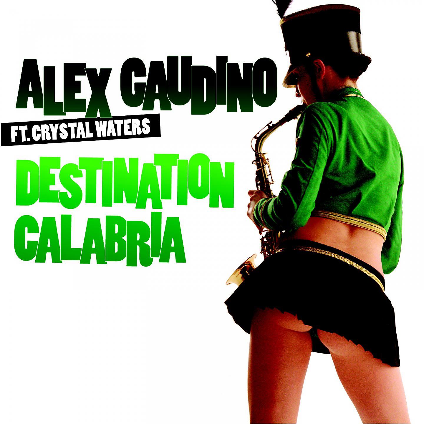 Alex Gaudino - Destination Calabria (Drunkenmunky 2007 Remake)