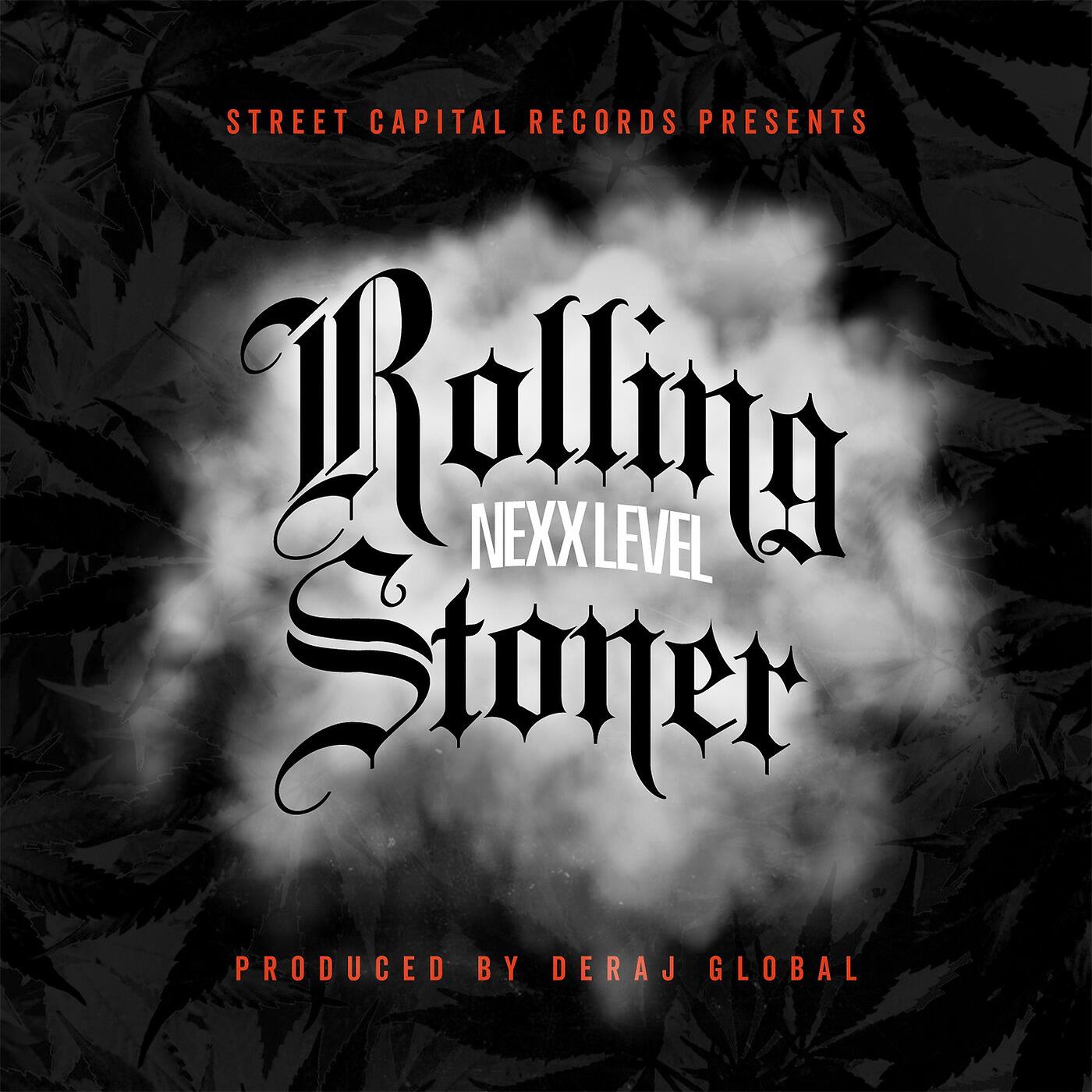Nexx Level - Rolling Stoner