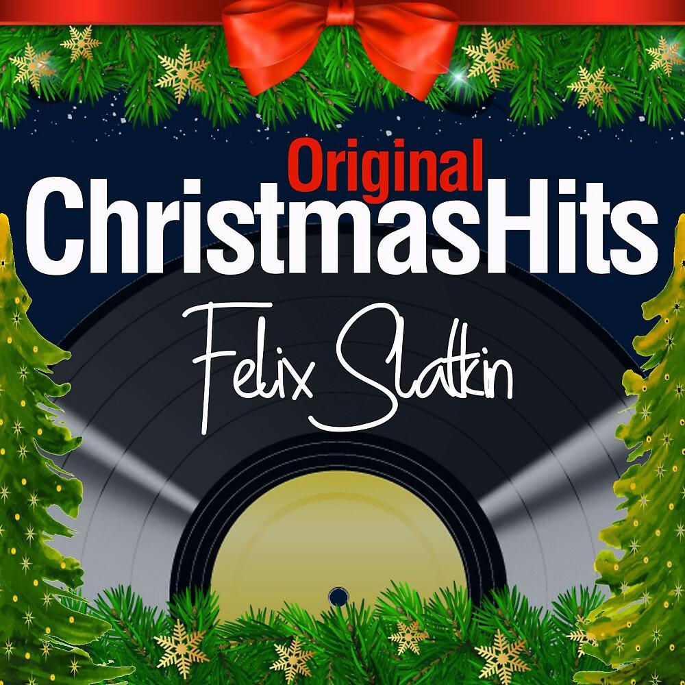 Felix Slatkin - God Rest Ye Merry, Gentlemen