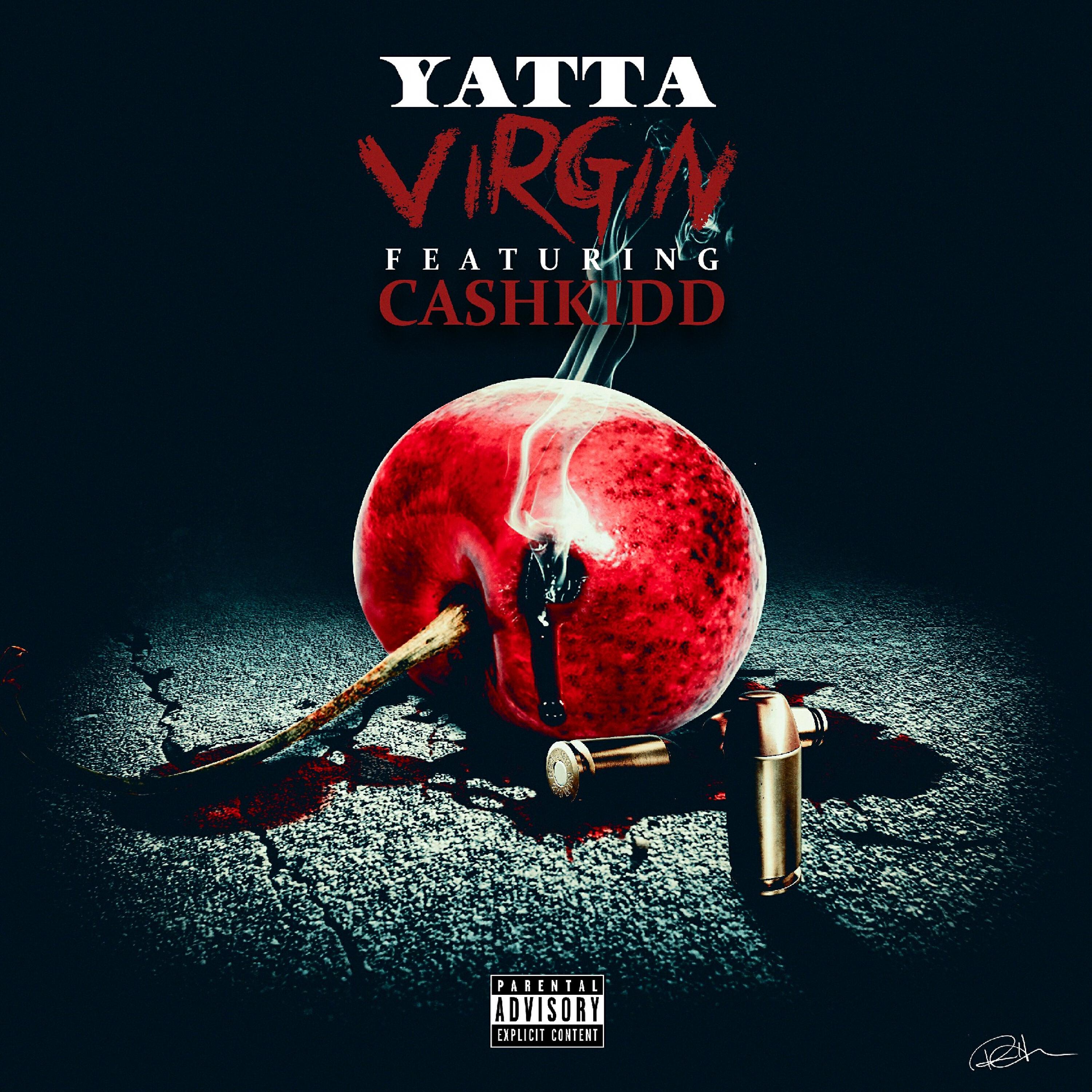 YATTA - Virgin (feat. Cash Kidd)