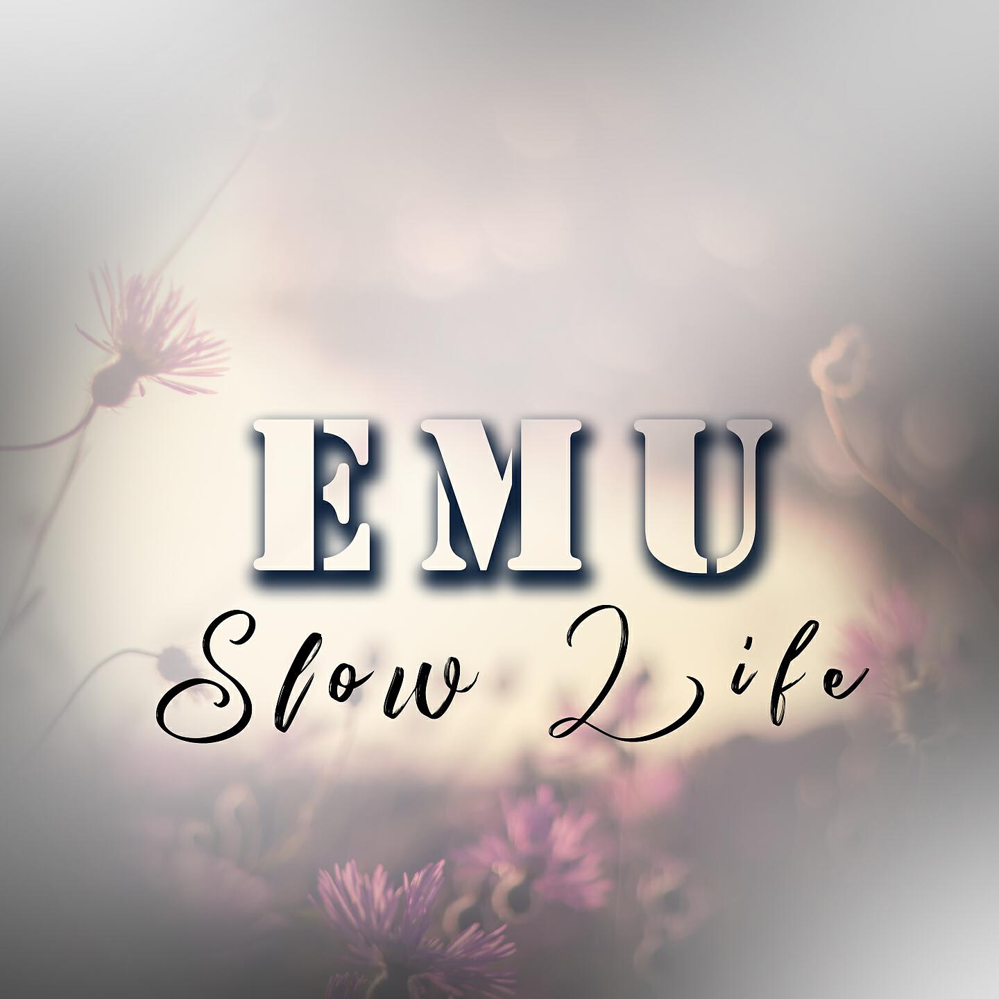 Emu - Into Your Cell