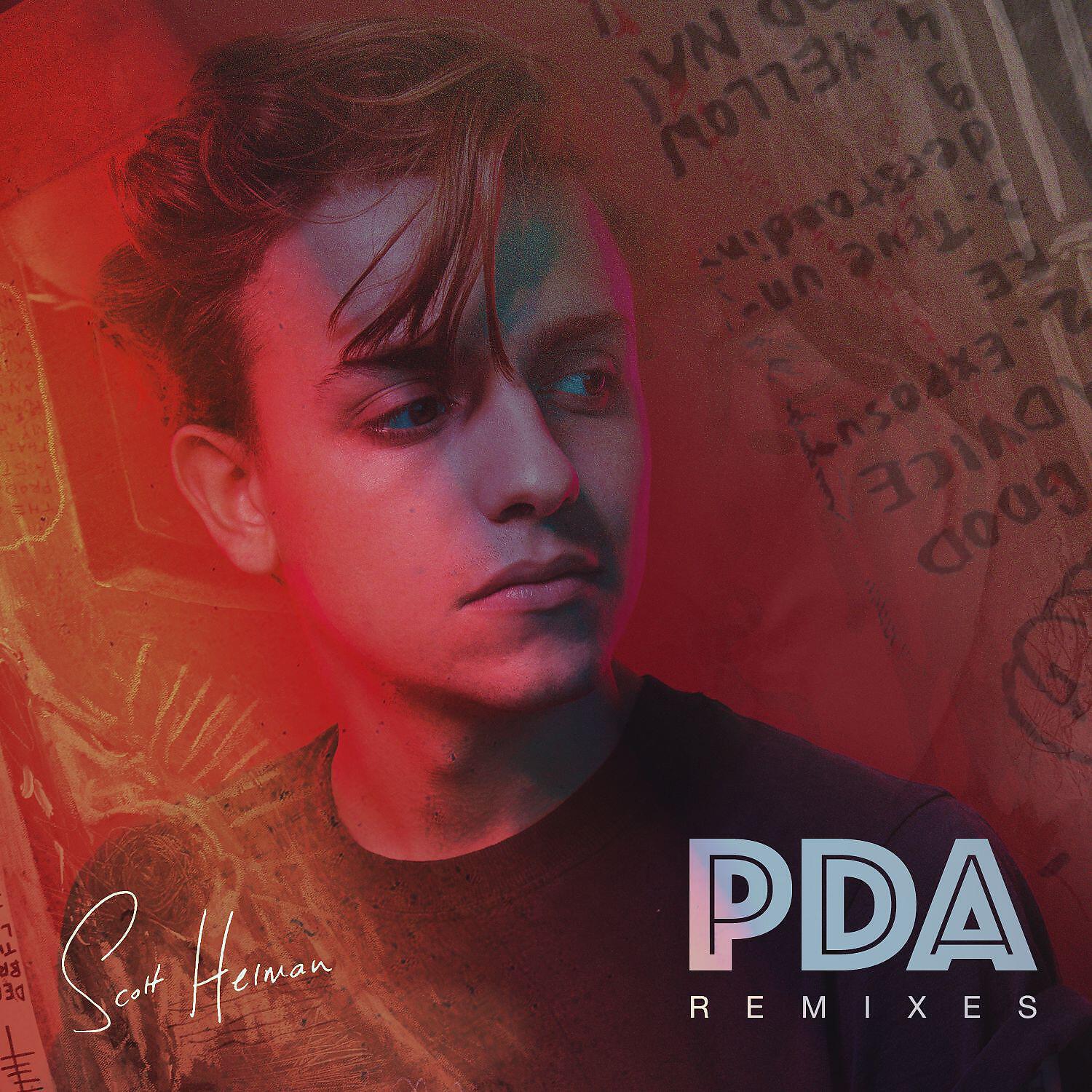 Scott Helman - PDA (Tep No Remix)