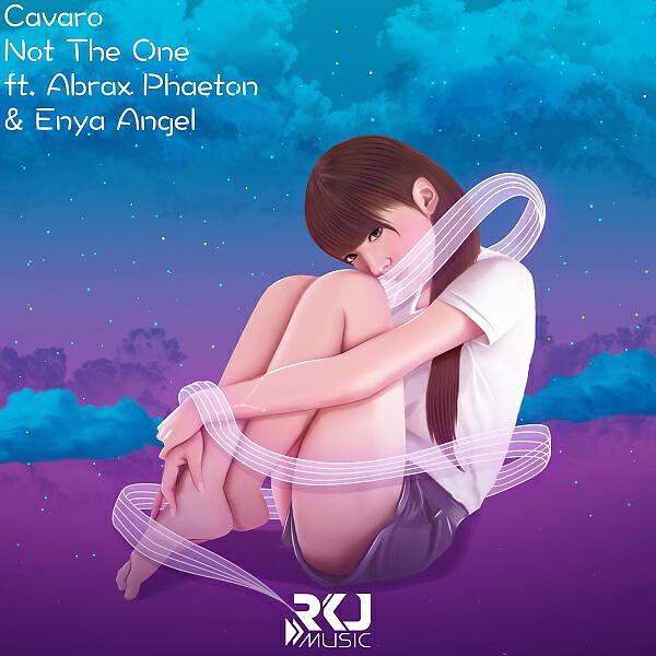 Cavaro - Not The One (feat. Abrax Phaeton & Enya Angel)