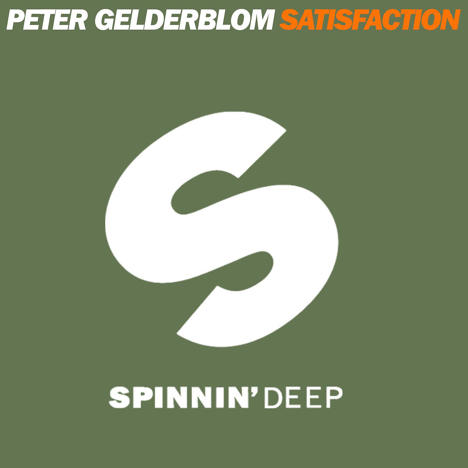 Peter Gelderblom - Satisfaction (Belocca Remix)