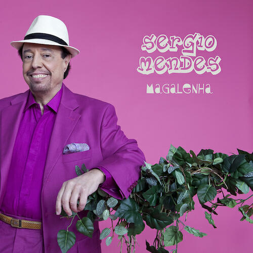 Sergio Mendes - Magalenha (Album Version)