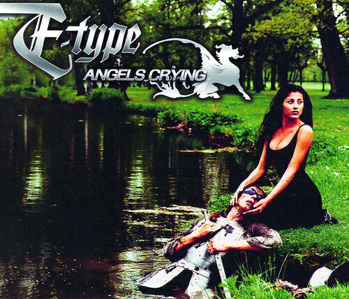 E-Type - Angels Crying