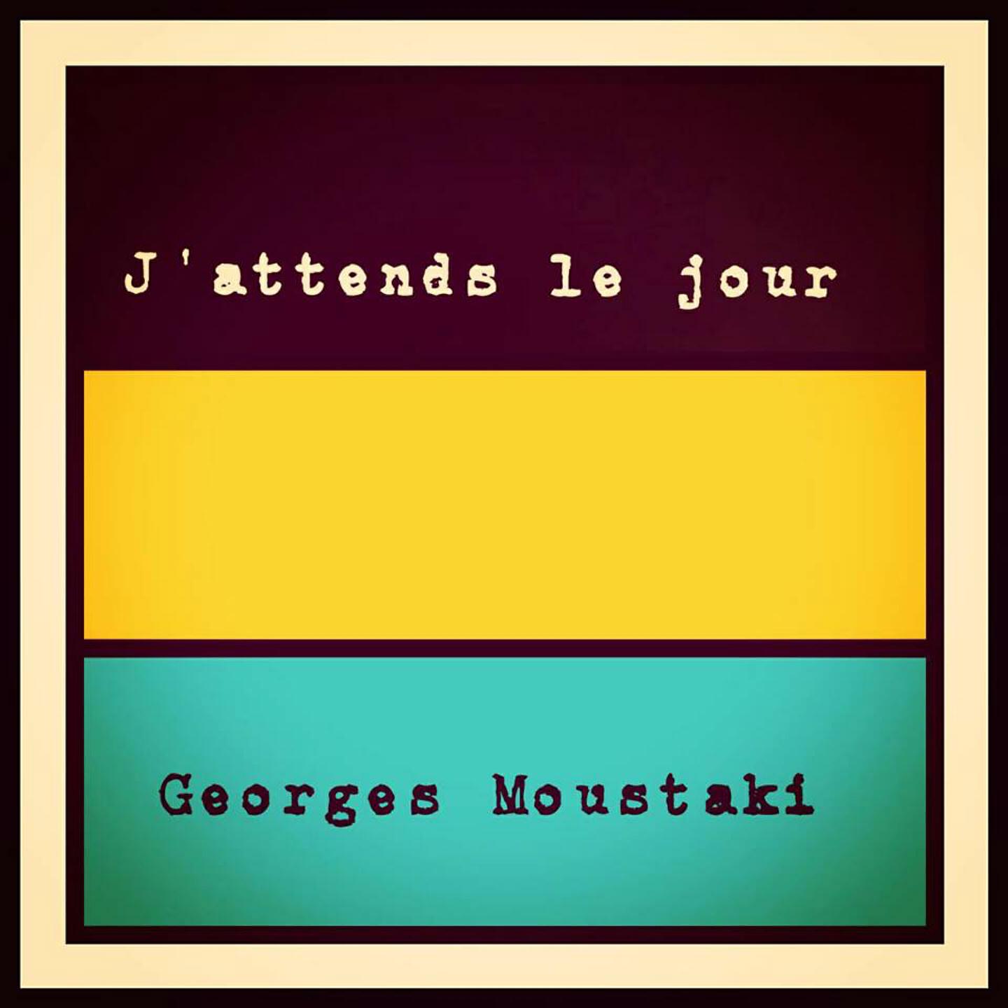 Georges Moustaki - Gardez vos filles