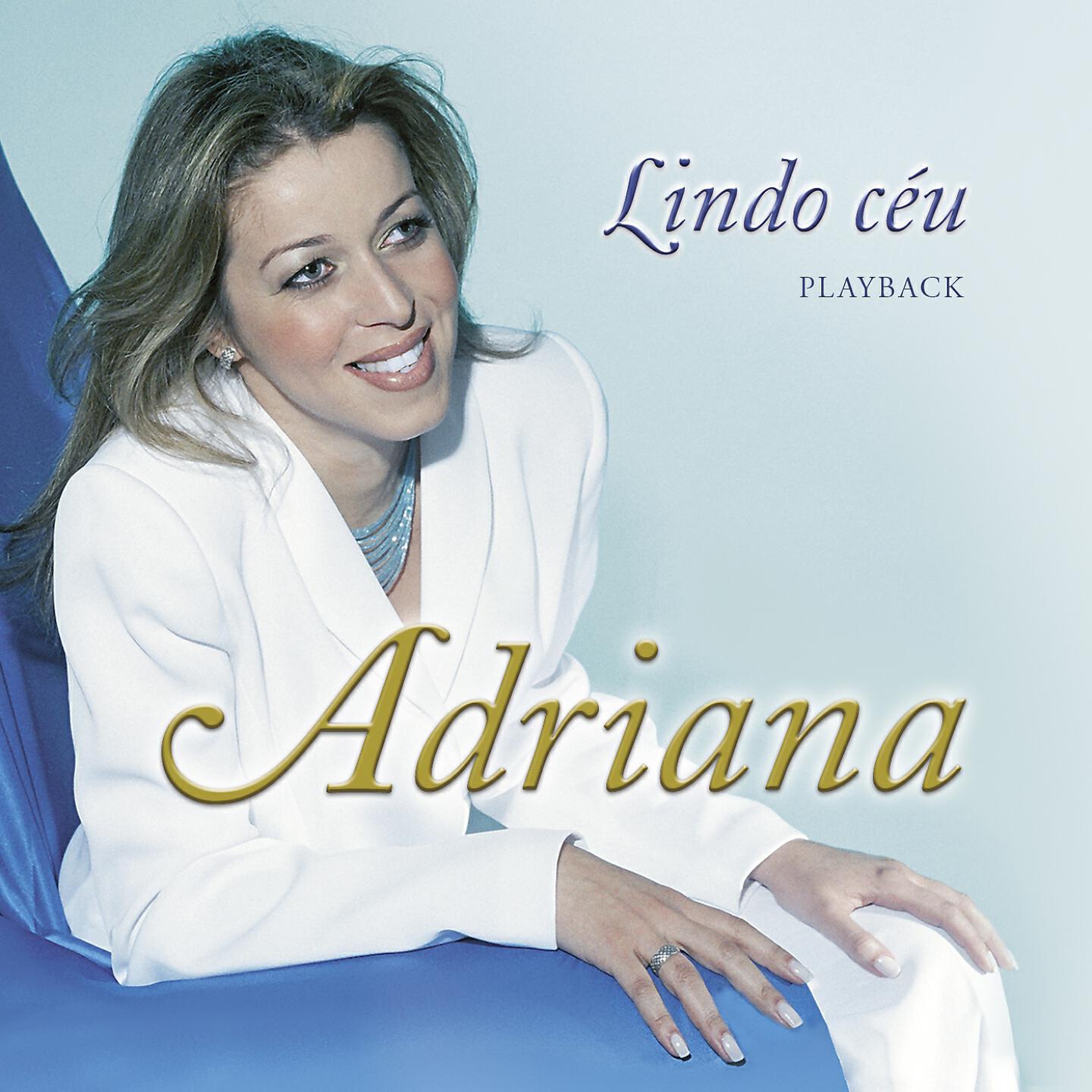 Adriana Arydes - Glória e Majestade