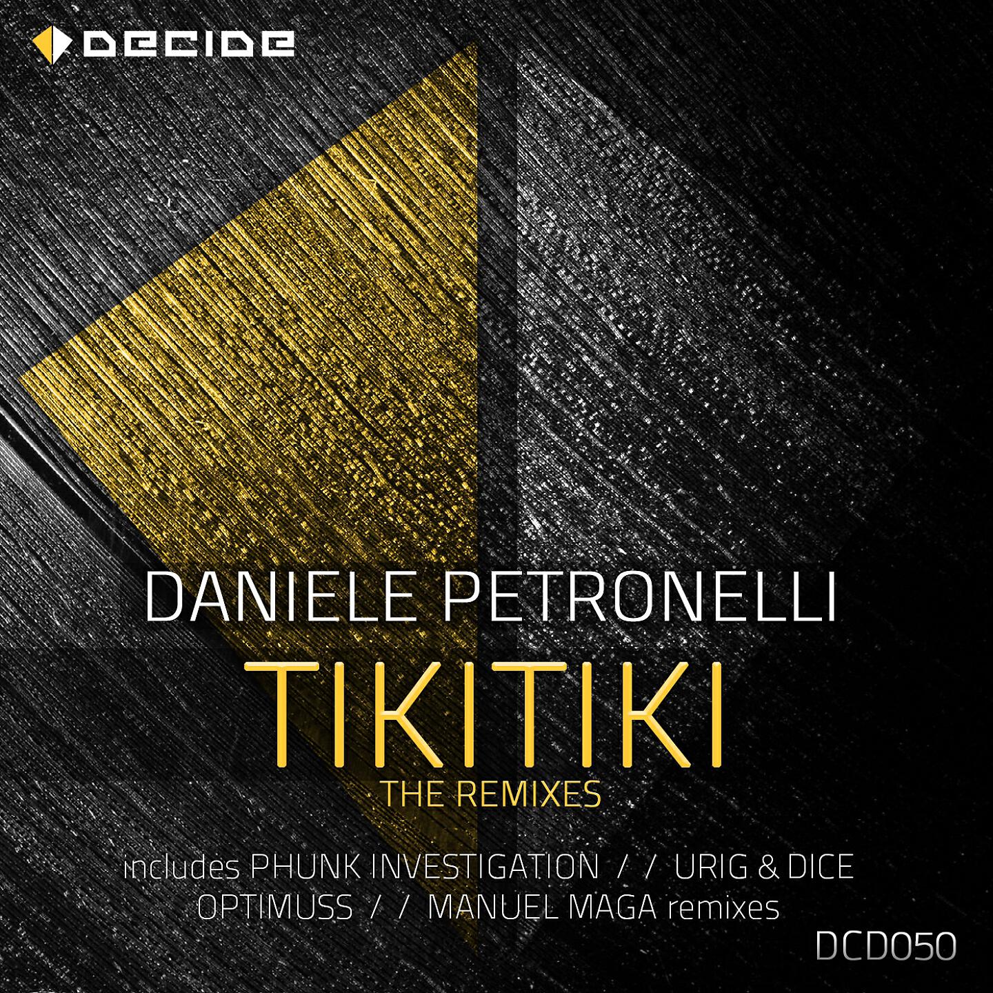 Daniele Petronelli - Tikitiki (Optimuss Remix)
