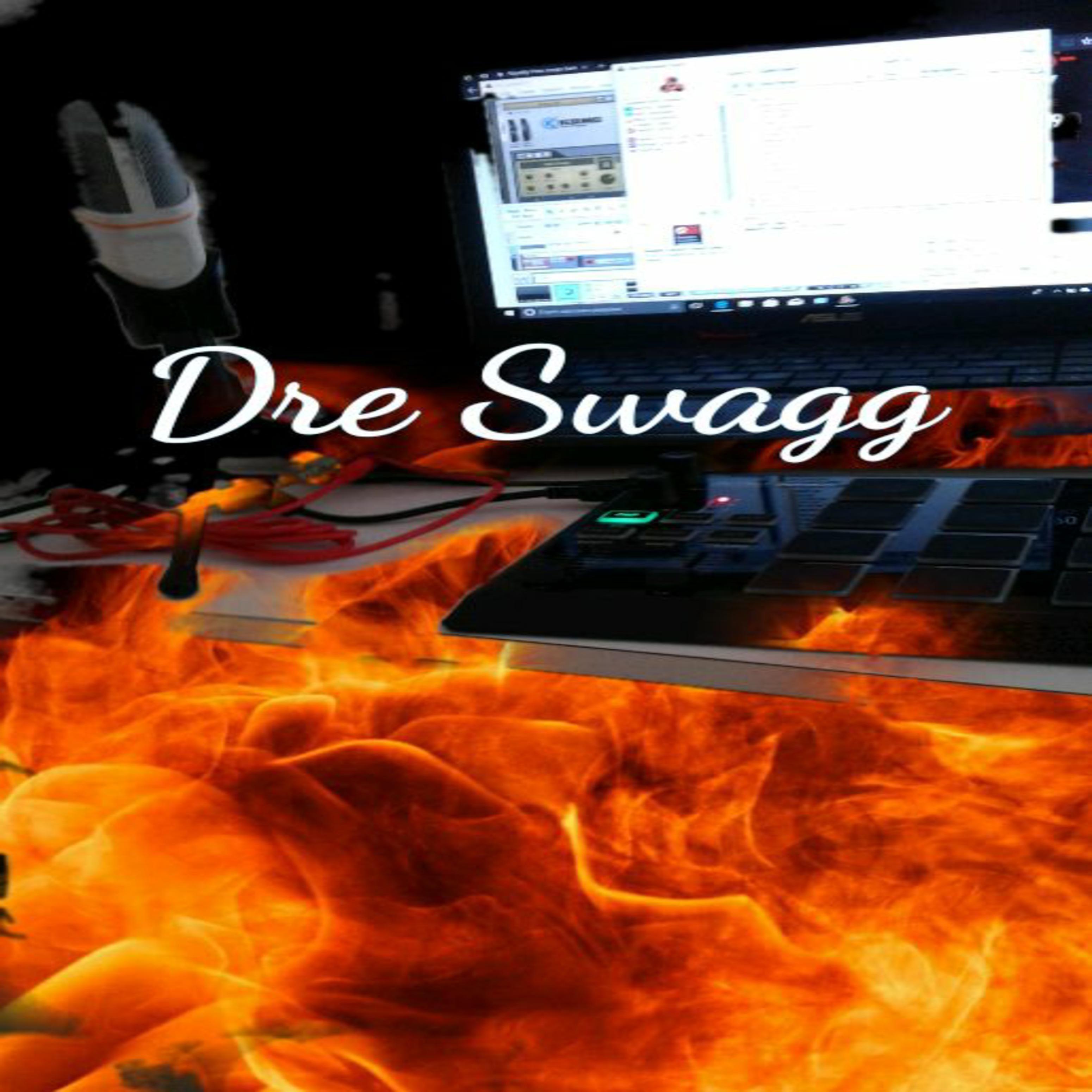 Dre Swagg - What Else