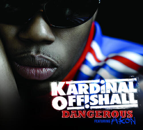 KARDINAL OFFISHALL - Dangerous (Clean Version)