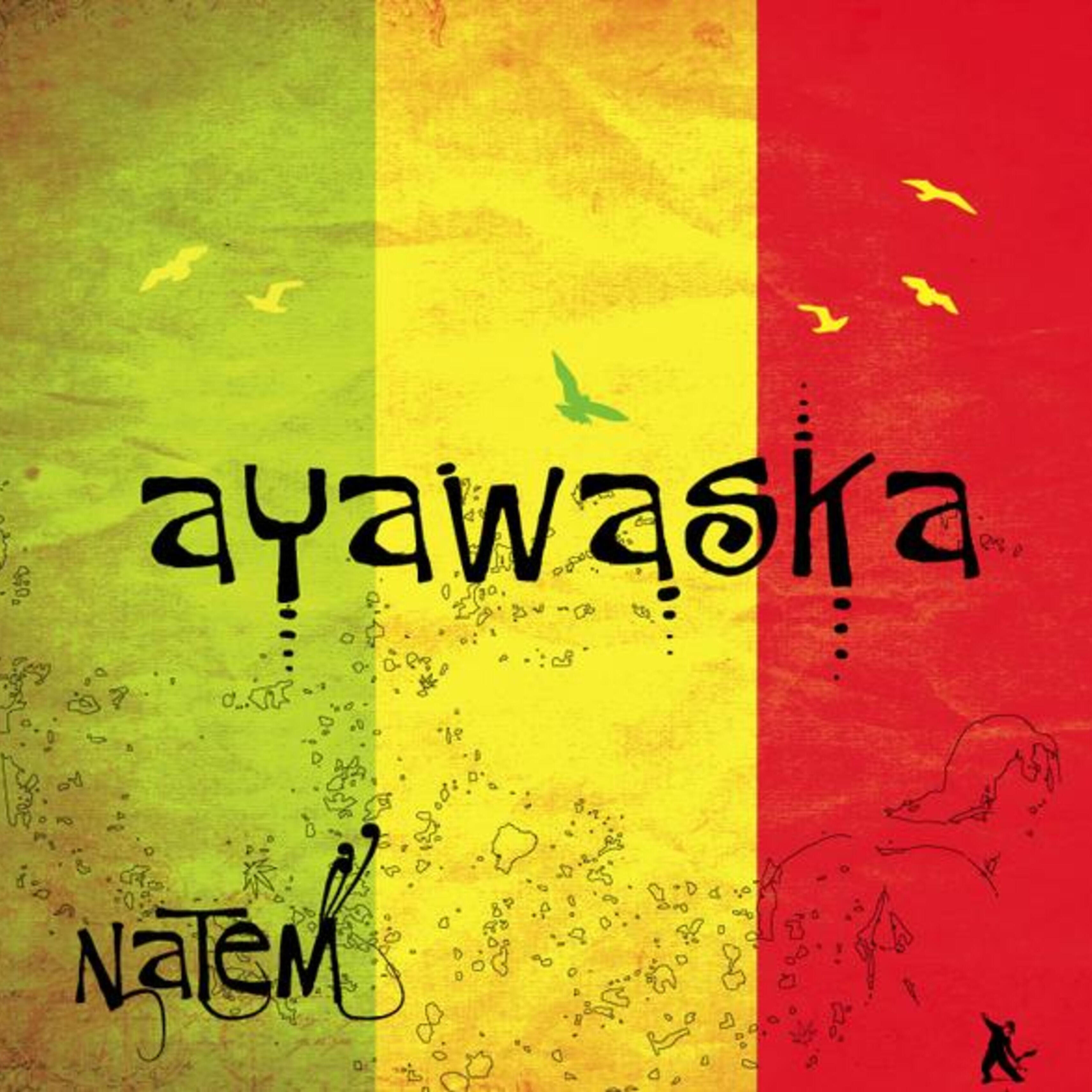 Ayawaska - Jamaica (No Se Llama Jamaica)