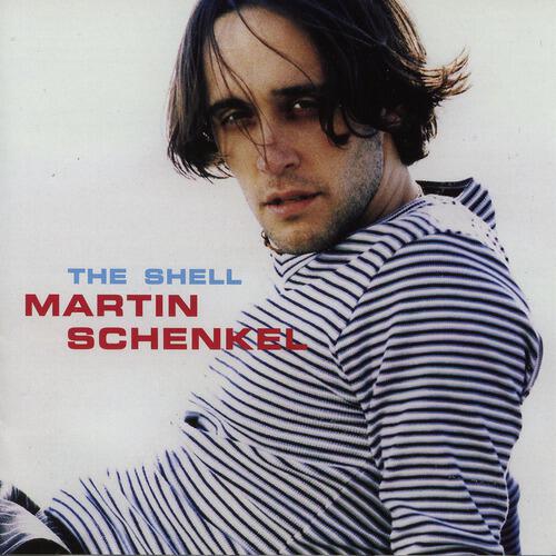 Martin Schenkel - The Shell