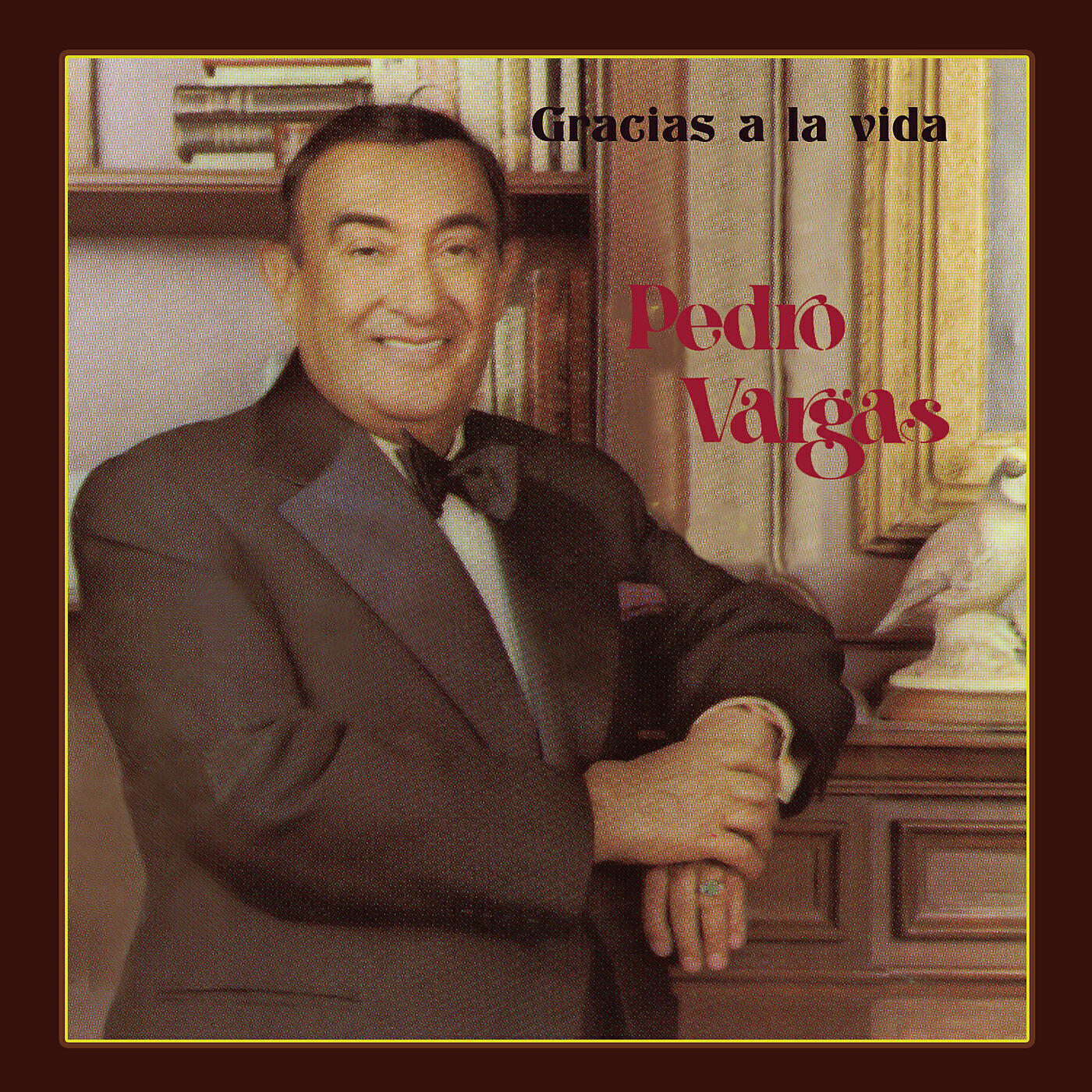 Pedro Vargas - Gracias a la Vida