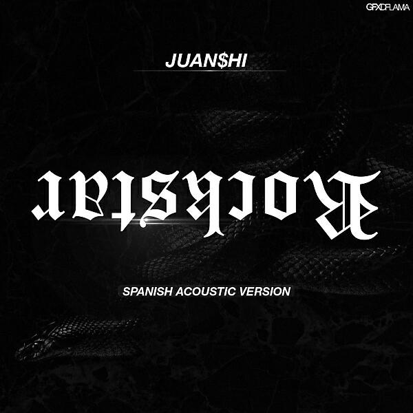 Juan$hi - Rockstar (Spanish Acoustic Version)
