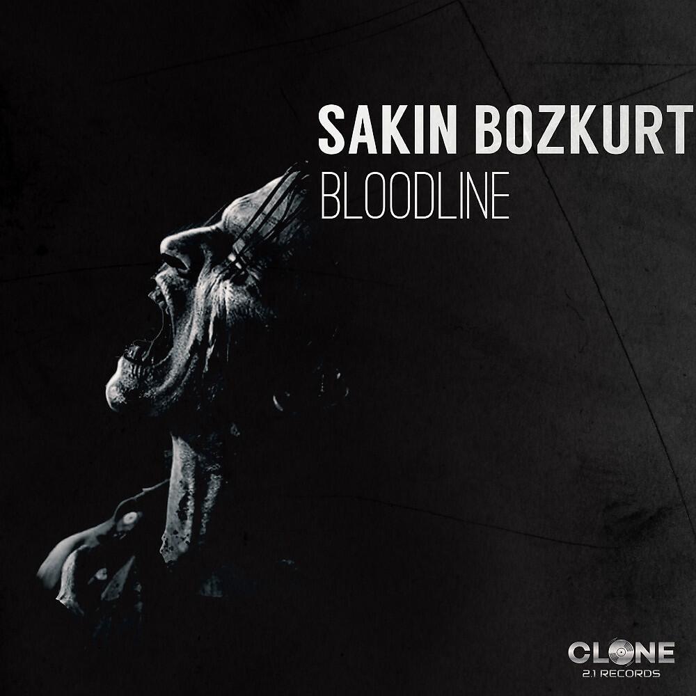Sakin Bozkurt - Bloodline (Cycle Audio Edit)