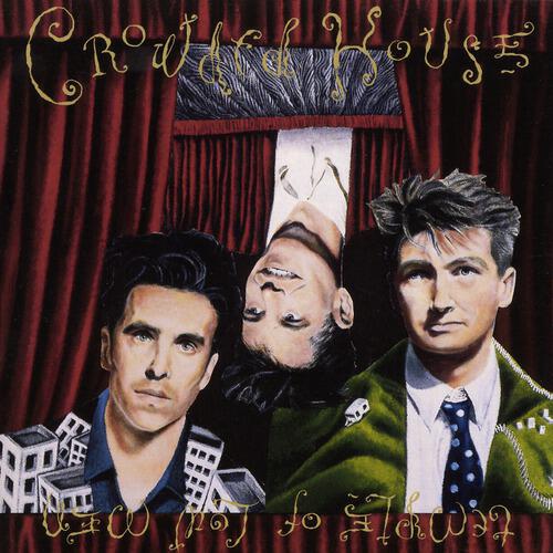 Crowded House - Never Be The Same
