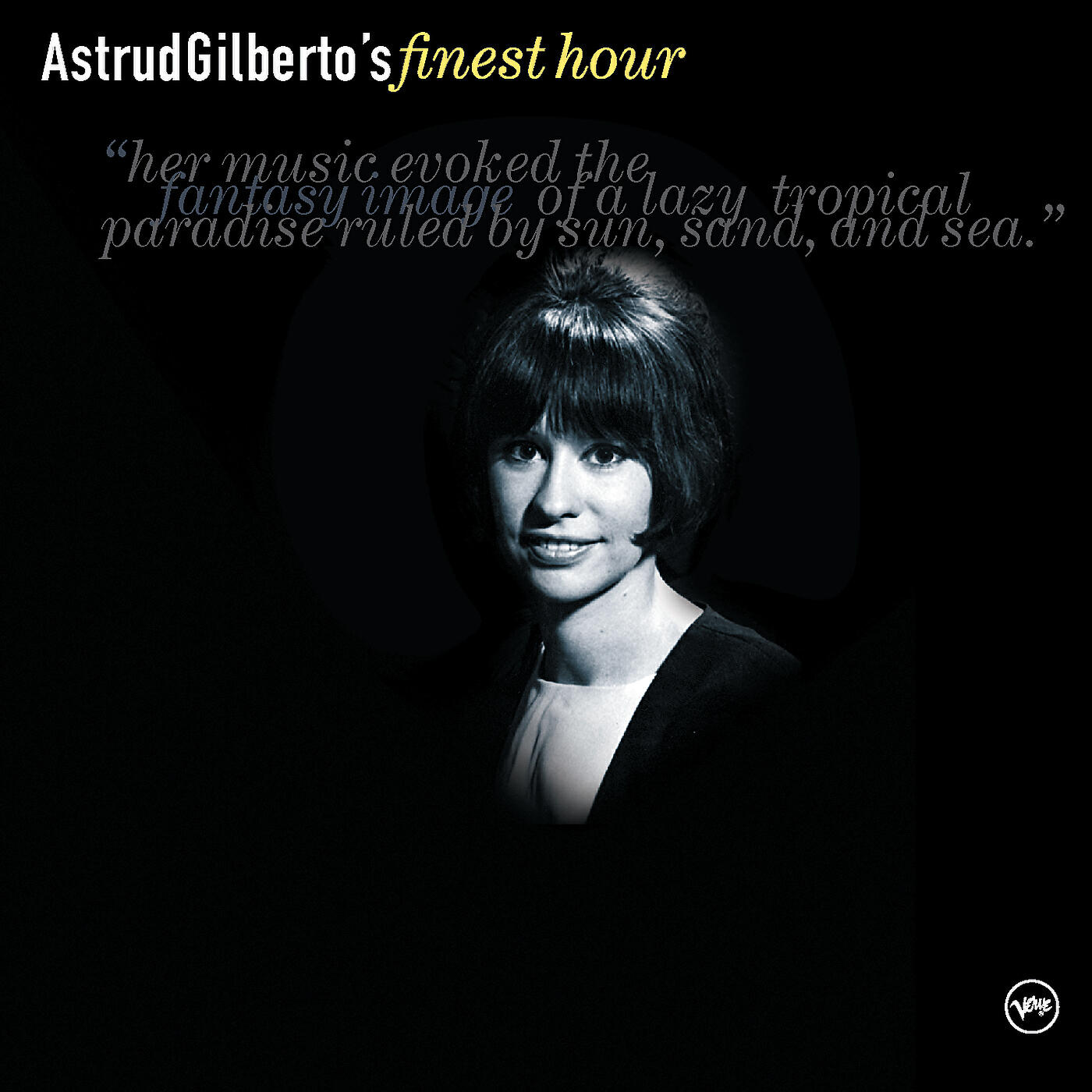 Astrud Gilberto - Who Needs Forever? (From 