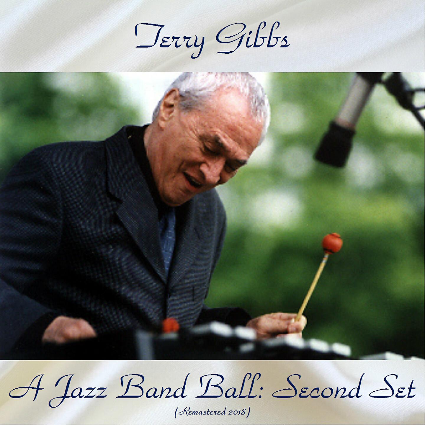 Terry Gibbs - Where or When (Remastered 2018)