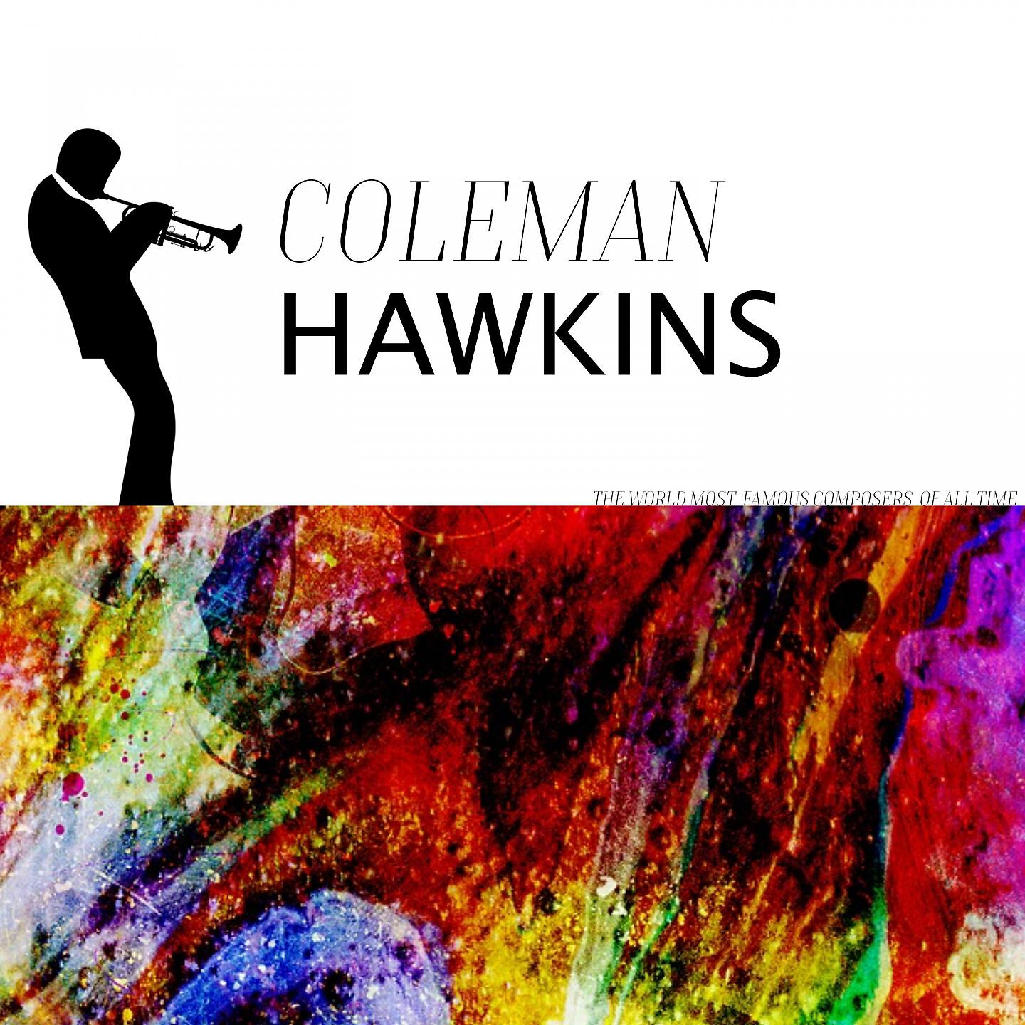Coleman Hawkins - I'll Follow My Secret Heart
