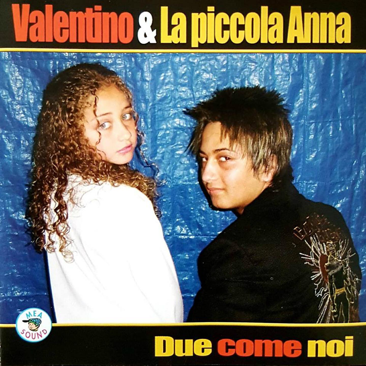 Valentino - Me si' sora