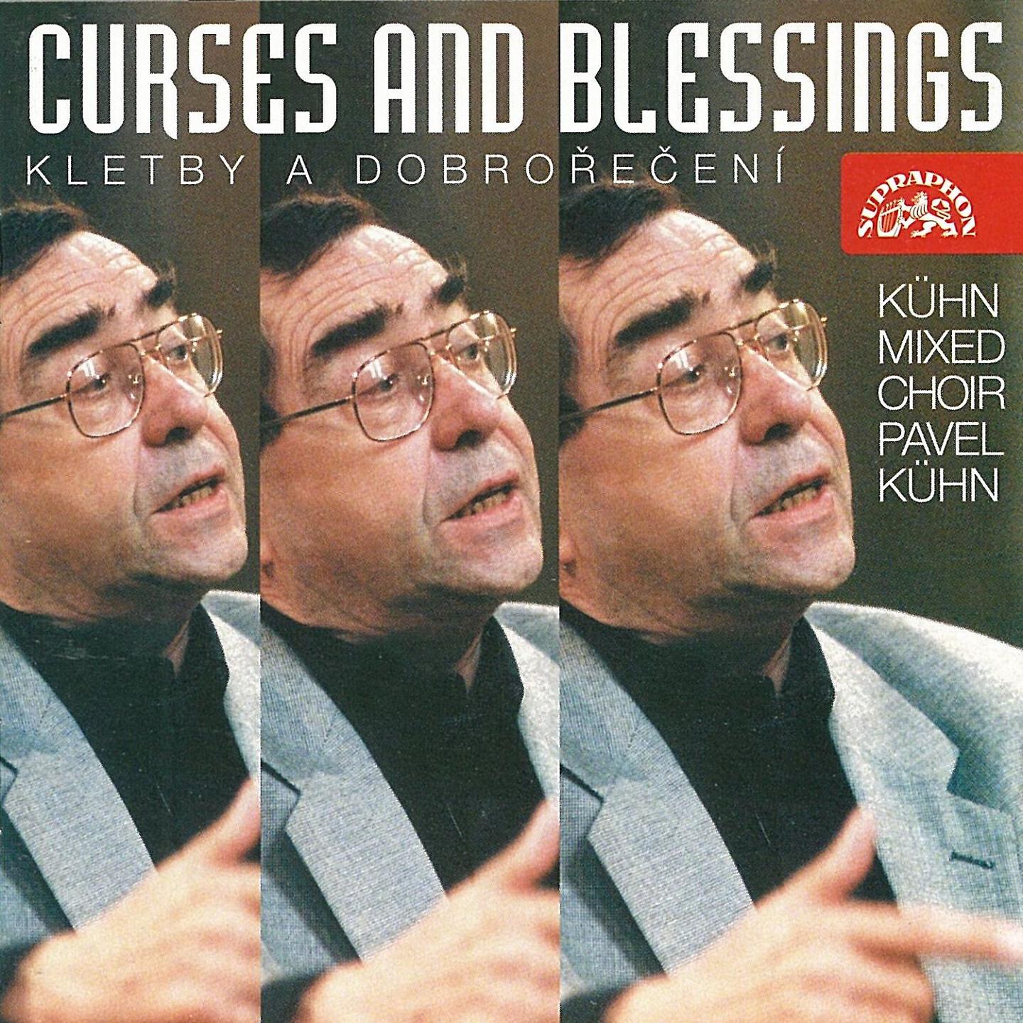 Kühn Mixed Choir - Curses and Blessings