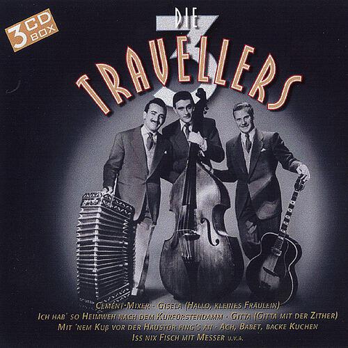 Die 3 Travellers - Servus,Kleine Lu !