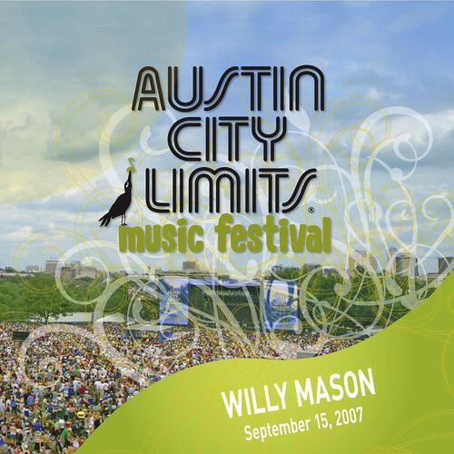 Willy Mason - I Got Gold (Live From Austin City Limits Music Festival,United States/2007)