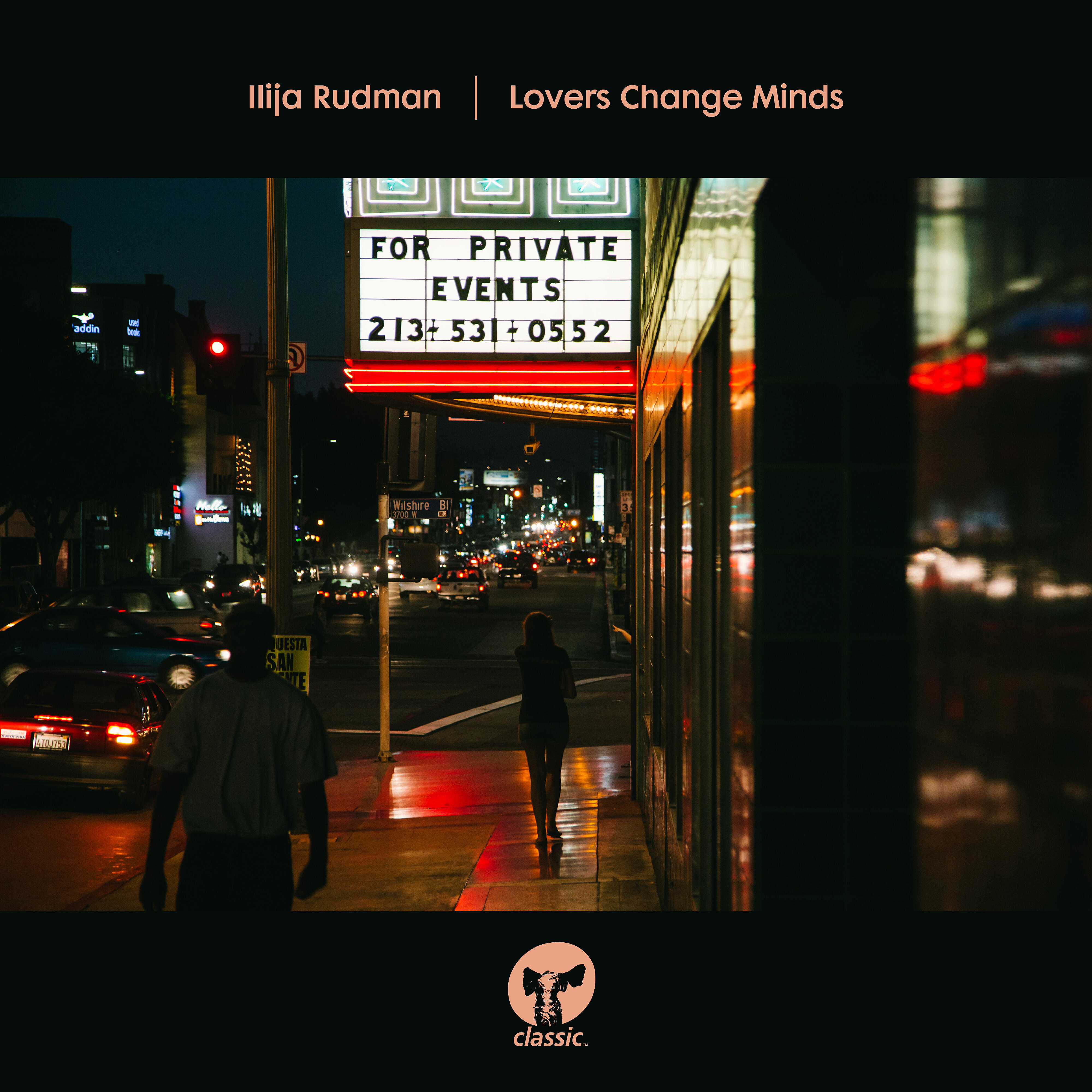 Ilija Rudman - Lovers Change Minds