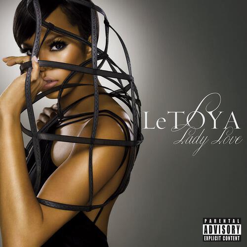 LeToya - She Ain't Got...