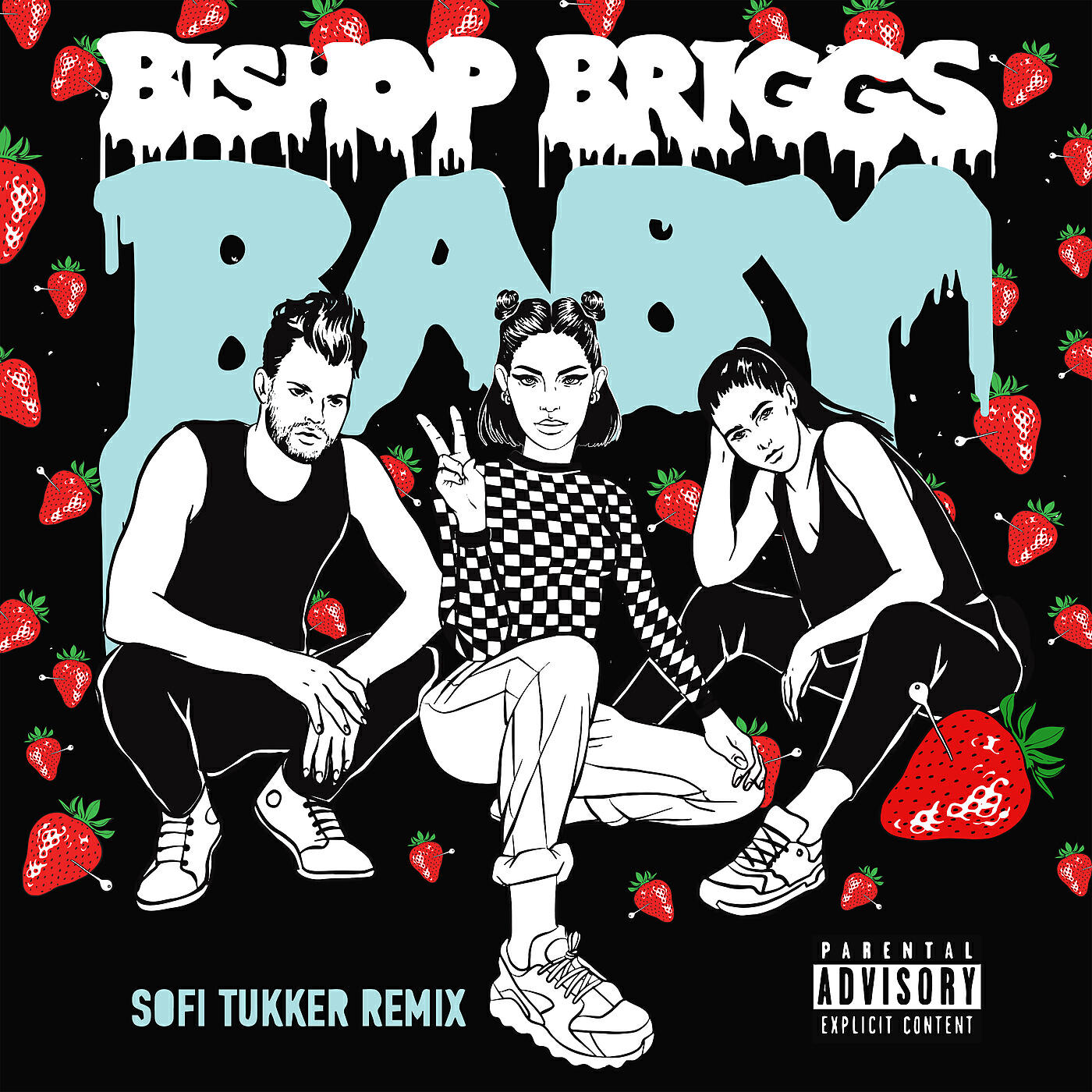 Bishop Briggs - Baby (Sofi Tukker Remix)