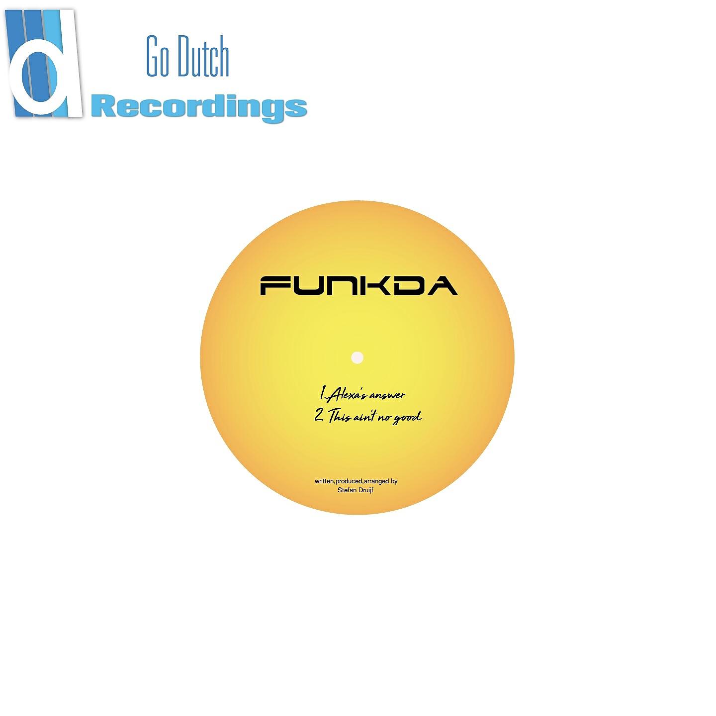 Funkda - This ain't no good