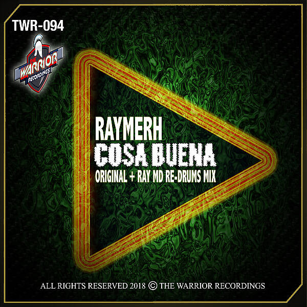 RAYMERH - Cosa Buena (Ray MD Remix)