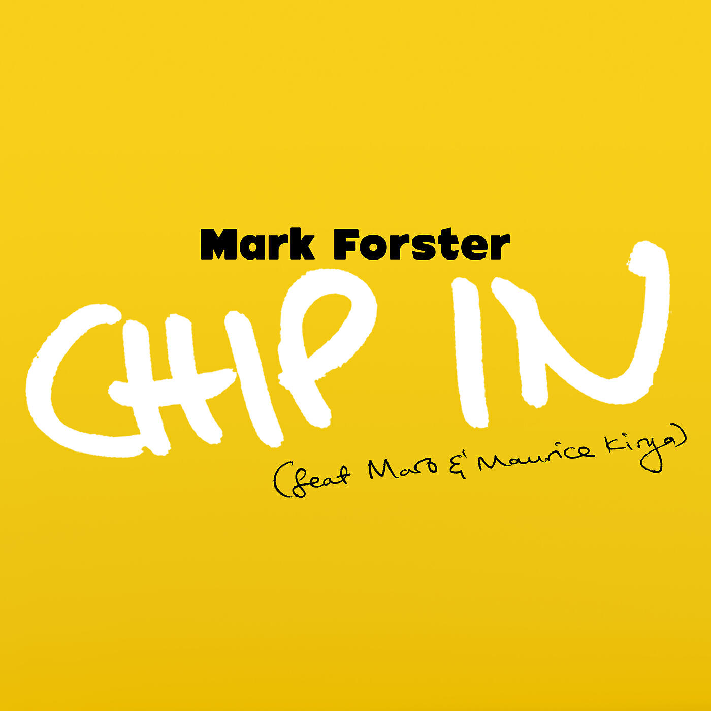 Mark Forster - Chip In