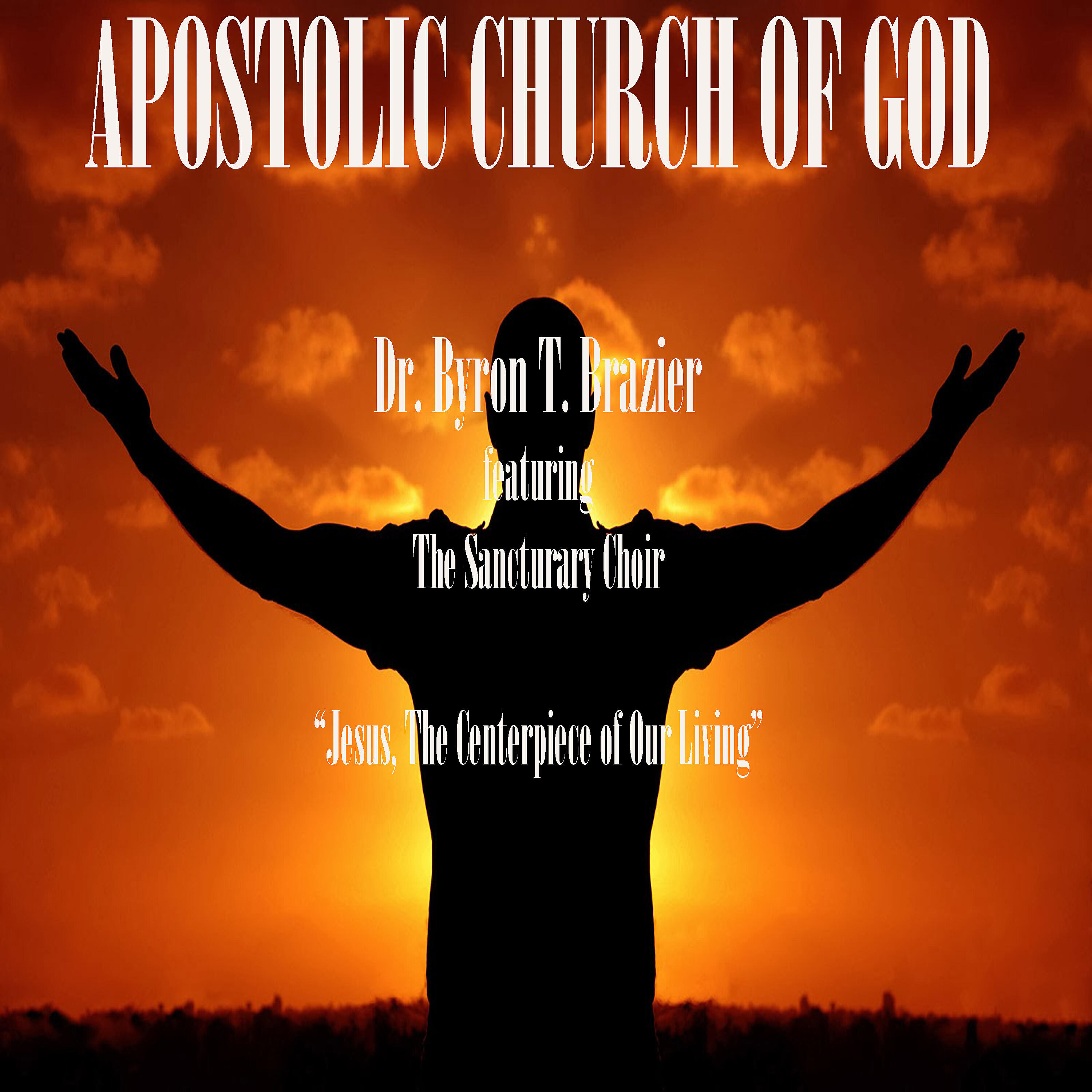 The Sanctuary Choir - Jesus, The Centerpiece of Our Living (Live)